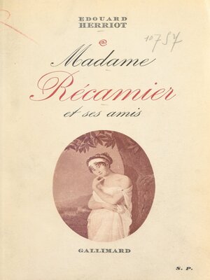 cover image of Madame Récamier et ses amis